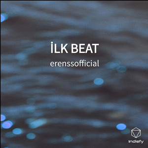İLK BEAT