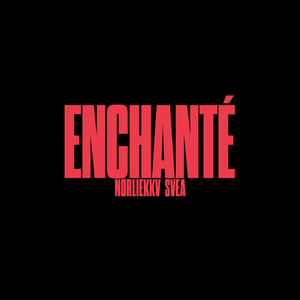 Enchanté
