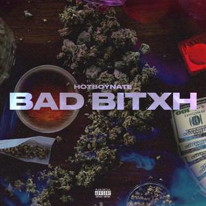 Bad Bitxh