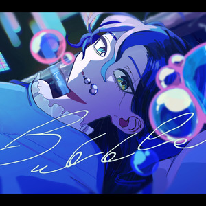 Bubble (feat. 初音ミク)