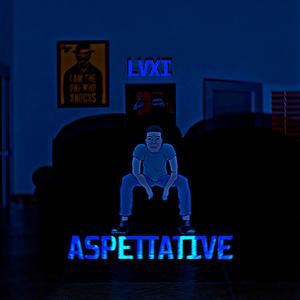 ASPETTATIVE (feat. LVCK)