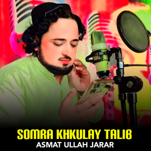 Somra Khkulay Talib