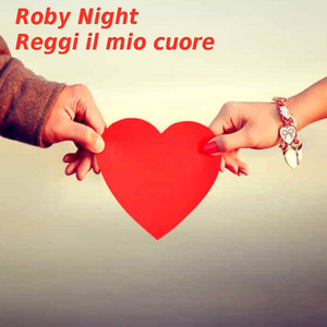 Reggi il Mio Cuore
