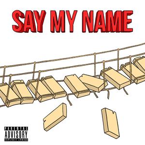 Say My Name