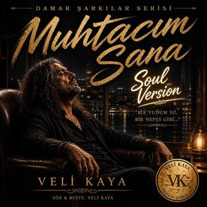 Muhtacım Sana (Soul Version)