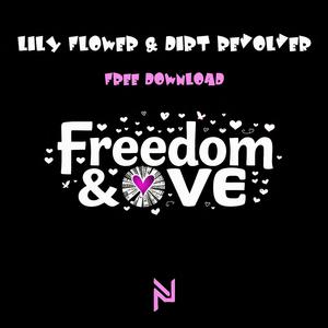 Freedom & Love