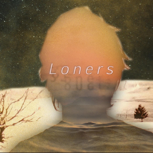 Loners