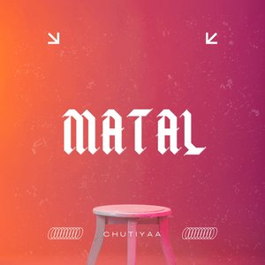 Matal (Instrumental)