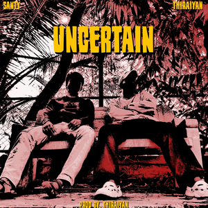 Uncertain