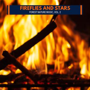 Fire Forest Delights