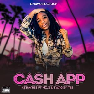 Cash App (feat. MZ.G & Swaggy Tee)
