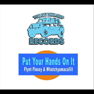 Put Your Hands On It