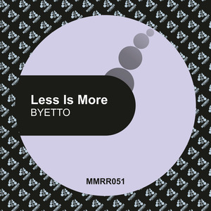Less Is More