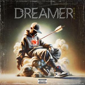 Dreamer (feat. AM.Wav & JayDubbThaRuler)