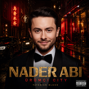 Nader Abi（Türkçe）