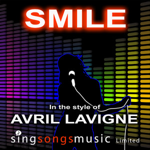 Smile (In the style of Avril Lavigne)