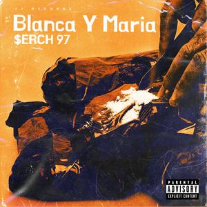 Blanca Y Maria