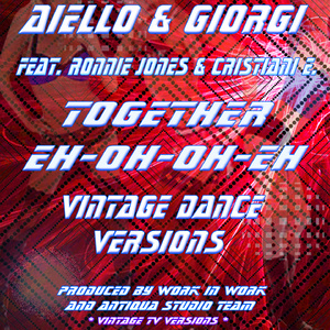 Together Eh Oh Oh Eh (Vintage Extended TV Mix)