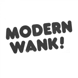 Modern Wank (Original Mix)