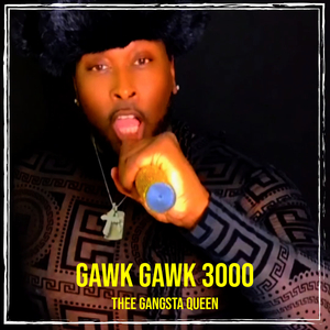 Gawk Gawk 3000