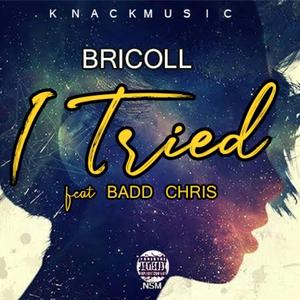 I Tried (feat. Badd Chris)