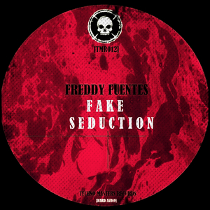 Fake Seduction (Original Rework)