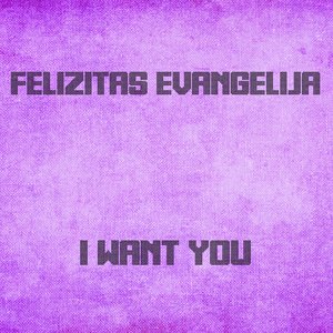 I Want You (Original mix)