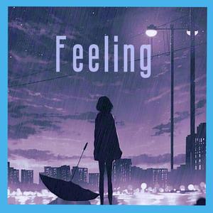 Feeling