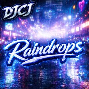 RAINDROPS