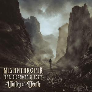Valley of Death (feat. Bigredcap & Losty)