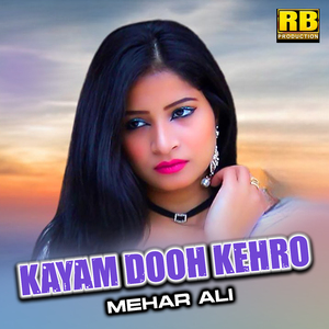 Kayam Dooh Kehro