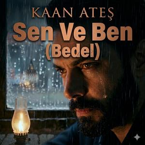 Sen ve Ben (Bedel) (Sen ve Ben (Bedel) - Dizi Versiyonu)