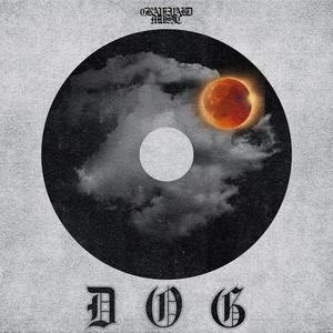 DOG (feat. DJ Smokey & Tripp Jones)