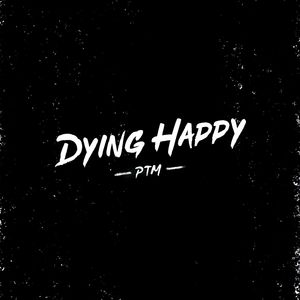 Dying Happy (No Intro)