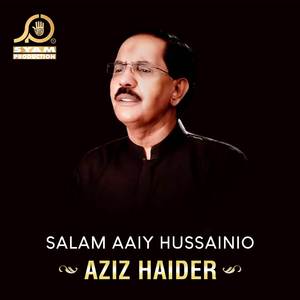 Salam Aaiy Hussainio