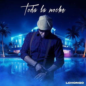 Toda la noche