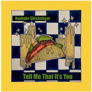 Tell Me That It's You