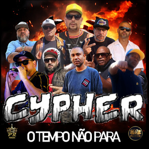 Cypher o Tempo Não Para