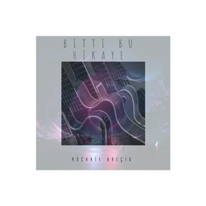 Bitti Bu Hikaye (Original Mix)
