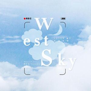 西边天空（翻自 金世正/俞延静（I.O.I)）