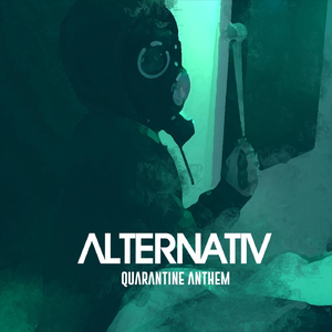 Quarantine Anthem