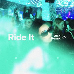 Ride It (Afro House)