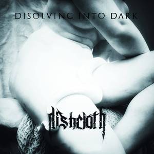 Disolving Into Dark