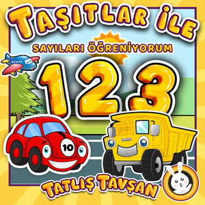 Taşıtlar ile Sayıları Öğreniyorum