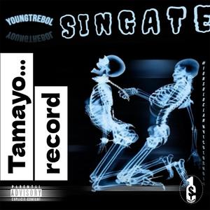 SINGATE (feat. YOUNG TREBOL)