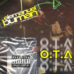 O.T.A (feat. Buman & Ruben Dieguez)