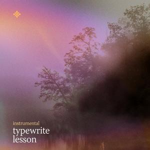 Typewrite Lesson (Instrumental)
