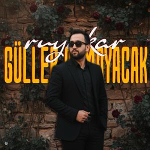 Güller Açmayacak