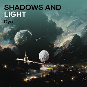 Shadows And Light