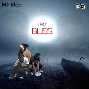 I Am Bliss